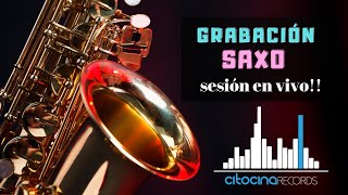 Grabación de Saxo Alto Hermanos Rosario II con Rafaelsandovalsaxo [upl. by Orlosky]