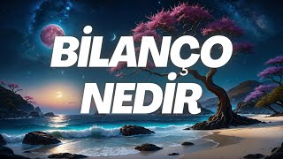 Bilanço Nedir [upl. by Nlocnil]