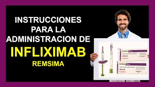 Como administrar INFLIXIMAB REMSIMA SC 💉 ► RECOMENDACIONES IMPORTANTES [upl. by Betsey]