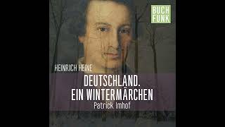 Deutschland Ein Wintermärchen Hörbuch von Heinrich Heine [upl. by Aslin]