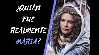 ¿Quién fue realmente María La madre de Jesús [upl. by Dwight]