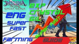 Dissidia Opera Omnia Super Fast Farming Leveling Exp Crystal Gil Guide 🔥🔥 [upl. by Bringhurst287]