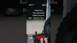 Viking Press Close grip Incline Rolling tricep dbs Bentover rows strongman [upl. by Ihcelek]