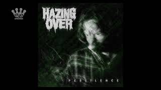 EGxHC Hazing Over  Pestilence  2021 Full EP [upl. by Esylle]