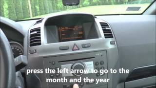 How to set time day month year  CD30 MP3  Opel Vauxhall Zafira Astra Vectra Meriva Corsa [upl. by Catha575]