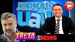 PT VS GLOBO  TRETA  JORNAL UAU SÁTIRA [upl. by Lavoie153]