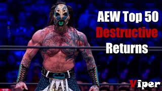 AEW Top 50 Destructive Returns in History [upl. by Mclyman]