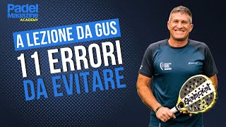 A LEZIONE DA GUS 11 errori da evitare [upl. by Ahsinar]