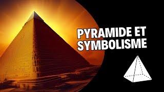 Pyramide et symbolisme symbolisme mythe reflexion enigmes escapegames philosophie [upl. by Anniala]