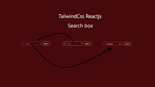 Search Box in Tailwind CSS amp ReactJS  Interactive UI Tutorial [upl. by Charlotta441]