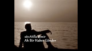 Ah Bir Haber Gönder [upl. by Amek313]