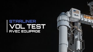 Annulation technique PREMIER VOL HABITÉ STARLINER CAPSULE DE BOEING Fusée Atlas V  CFT [upl. by Marigolda]