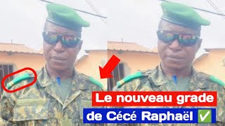 ✅ Le nouveau grade de Cécé Raphaël pour sa reprise de service [upl. by Nelluc901]