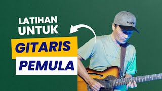 Latihan untuk Gitaris Pemula dari 0 [upl. by Drofyar961]