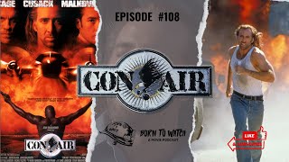 Con Air 1997 Full Movie Review  Movie Recommendation  Podcast Episode  Nic Cage [upl. by Inanak]