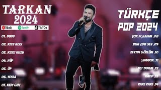 TARKAN En İyi 15 Şarkı  BEST TURKEY POP REMIX SONG 2024  EN ÇOK İZLENEN 2024 [upl. by Ayotan]