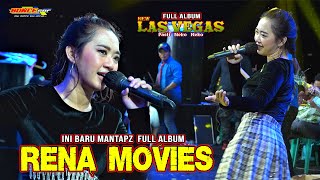 MANTAPZ FULL ALBUM RENA MOVIES  NEW LASVEGAS TERBARU  AUDIO 45  LIVE SALE REMBANG [upl. by Arihsaj]