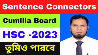 HSC Sentence Connectors Cumilla Board 2023 ll Easy Tips and Tricks ll English grammar ll [upl. by Hasseman]