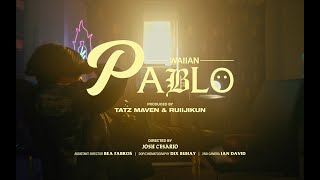 WAIIAN  PABLO Official Music Video [upl. by Mcmaster565]