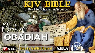 31UL New  OBADIAH KJV  Audio and Text  by Alexander Scourby  God is Love and Truth [upl. by Bunting]