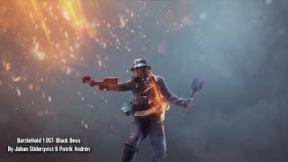 Battlefield 1 OST Track 9 Black Bess [upl. by Hait409]