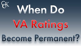 When Do VA Disability Ratings Become Permanent [upl. by Llehsar]