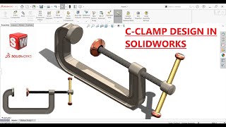 ✅CClamp design in SolidWorks  SolidWorks assembly tutorial [upl. by Ltihcox521]