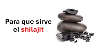 Para que sirve el shilajit [upl. by Bergquist]