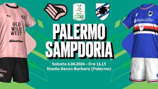 PALERMO  SAMPDORIA  SERIE B 202324  DIRETTA LIVE CRONACA STATISTICHE amp CAMPO 3D [upl. by Llerehs]