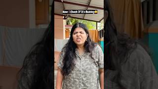 How others vs I check if it’s Raining 🌧️😁watch till end🤪sharmilageorge shorts [upl. by Reinhard]