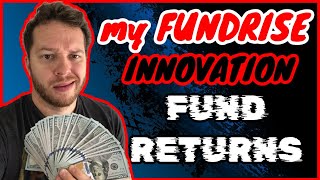 My FUNDRISE INNOVATION FUND RETURNS  Venture Capital Investing Opportunity [upl. by Allianora]