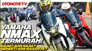 TERMURAH FIRST RIDE YAMAHA NMAX NEO 2024 l Otomotif TV [upl. by Gwendolin]