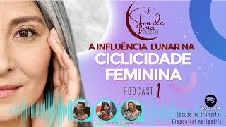 1 A Influência Lunar na Ciclicidade Feminina [upl. by Relyk]