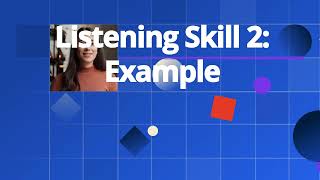 Listening skill 2 example [upl. by Daley]