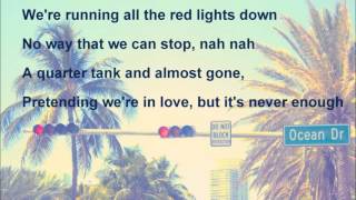 Duke Dumont  Ocean Drive Lyrics [upl. by Nnaeerb]