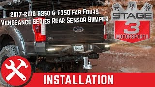 20172018 F250 amp F350 Fab Fours Vengeance Series Rear Sensor Bumper Install [upl. by Sieracki]