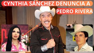 Cynthia Hija De Chalino Sánchez DEMANDA A Pedro Rivera [upl. by Yerac471]