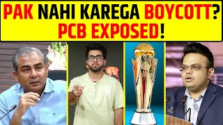 🔴PAKISTAN CHAMPIONS TROPHY 2025 SE NAHI KAREGA BOYCOTT  PCB EXPOSED [upl. by Neitsirk]