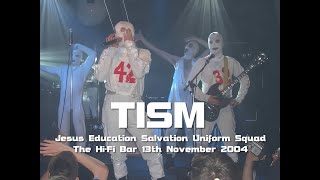 TISM  Jesus Education Salvation Uniform Squad 131104 Take 3 [upl. by Yekciv]