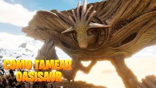 COMO TAMEAR AL OASISAUR ARK ASA SCORCHED EARTH COMANDO DE SPAWN OASISAUR [upl. by Alden752]