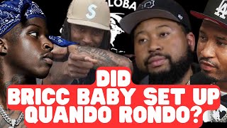 Did Bricc Baby Set Up Quando Rondo Wack100 Akademiks ❌Posers amp King Yella [upl. by Torr946]