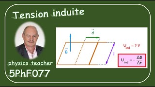 Physique 5PhF077 Tension induite [upl. by Zebulon]