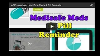 APP overview  MediSafe Meds and Pill Reminder [upl. by Karilynn]