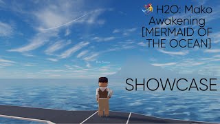 🧜‍♀️ H2O Mako Awakening MERMAID OF THE OCEAN Showcase [upl. by Ennovaj]