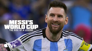 Messis World Cup The Rise of a Legend — Official Trailer  Apple TV [upl. by Astrix885]