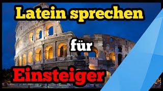 Latein sprechen für EINSTEIGER kompakt 1 [upl. by Eintroc]