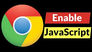 Google Chrome How to Enable JavaScript for All Websites [upl. by Outhe351]