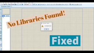 How To Fix No Libraries Found Issue In Proteus  Proteus Introduction [upl. by Yaron]