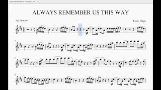 Lady Gaga ALWAYS REMEMBER US THIS WAY tenor sax [upl. by Reggi]