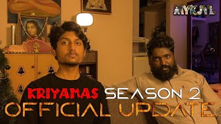 KRIYAMAS Season 2 Official Promo  MYKJYL  Ft Madhan amp Namish [upl. by Leynwad]